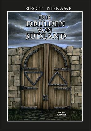 Die Druiden von Südland von Niekamp,  Birgit