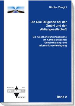 Die Due Diligence bei der GmbH und der Aktiengesellschaft von Zirngibl,  Nikolas