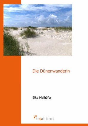 Die Dünenwanderin von Maihöfer,  Elke