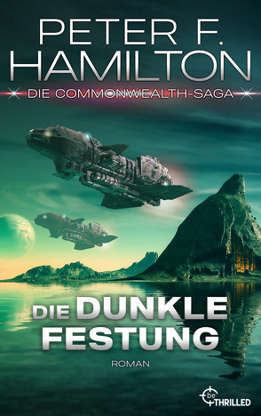 Die dunkle Festung von Hamilton,  Peter F., Merz,  Axel