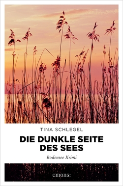 Die dunkle Seite des Sees von Schlegel,  Tina