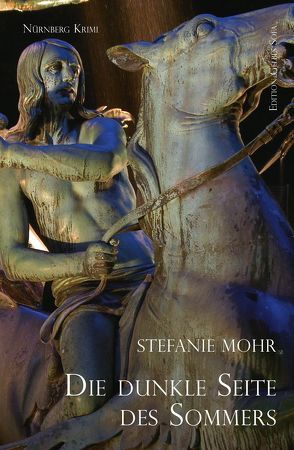Die dunkle Seite des Sommers von Mohr,  Stefanie