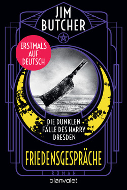 Die dunklen Fälle des Harry Dresden – Friedensgespräche von Butcher,  Jim, Hoffmann,  Oliver