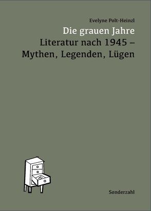 Die grauen Jahre von Polt-Heinzl,  Evelyne