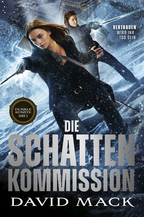 Die Dunklen Künste: Die Schatten-Kommission von Mack,  David, Parmiter,  Helga