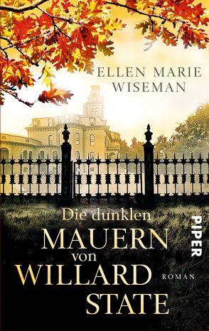 Die dunklen Mauern von Willard State von Hoffmann,  Sina, Wiseman,  Ellen Marie