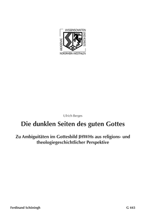 Die dunklen Seiten des guten Gottes von Berges,  Ulrich, Haneklaus,  Birgitt