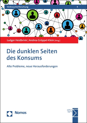 Die dunklen Seiten des Konsums von Gröppel-Klein,  Andrea, Heidbrink,  Ludger