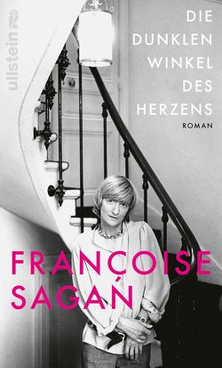 Die dunklen Winkel des Herzens von Sagan,  Françoise, Schwarze,  Waltraud, Thoma,  Amelie