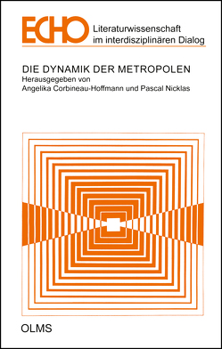 Die Dynamik der Metropolen von Corbineau-Hoffmann,  Angelika, Nicklas,  Pascal