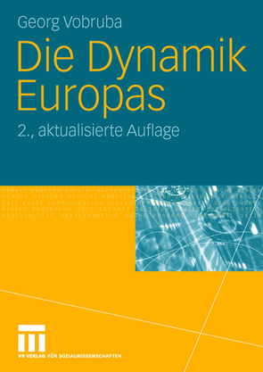 Die Dynamik Europas von Vobruba,  Georg