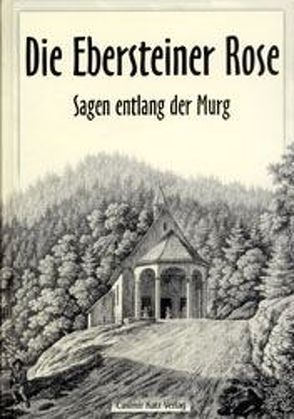 Die Ebersteiner Rose von Jäckle,  Artur, Jansen,  Anna C, Seitz,  Nina