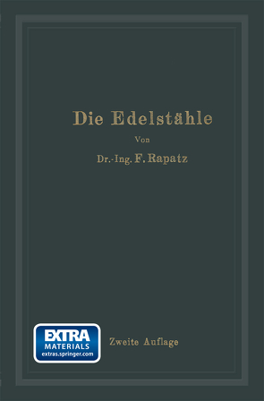 Die Edelstähle von Rapatz,  Franz