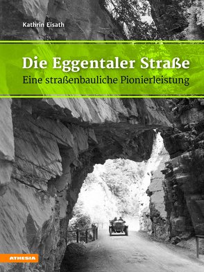 Die Eggentaler Straße von Eisath,  Kathrin