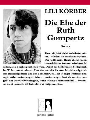 Die Ehe der Ruth Gompertz von Körber,  Lili