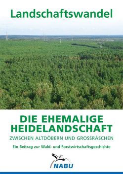 Die ehemalige Heidelandschaft zwischen Altdöbern und Großräschen von Sawall,  Dieter