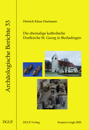 Die ehemalige katholische Pfarrkirche St. Georg in Burladingen von Hartmann,  Klaus Dietrich