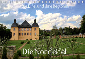 Die Eifel und ihre Regionen – Die Nordeifel (Tischkalender 2021 DIN A5 quer) von Klatt,  Arno