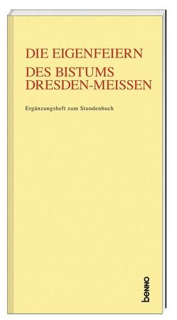 Die Eigenfeiern des Bistums Dresden-Meißen