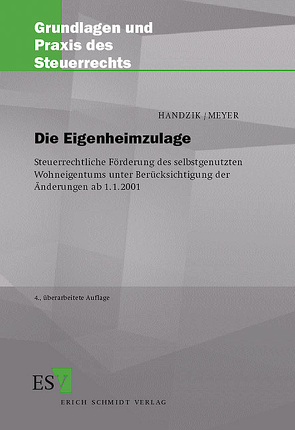 Die Eigenheimzulage von Handzik,  Peter, Meyer,  Bernd