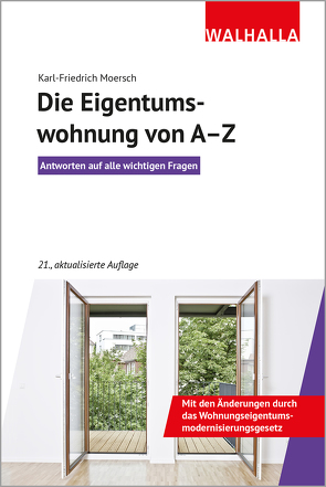 Die Eigentumswohnung von A-Z von Moersch,  Karl-Friedrich