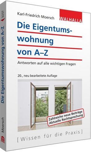 Die Eigentumswohnung von A-Z von Moersch,  Karl-Friedrich