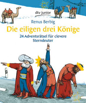 Die eiligen drei Könige von Berbig,  Renus, Kuhl,  Anke