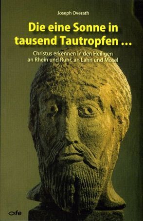 Die eine Sonne in tausend Tautropfen … von Overath,  Joseph