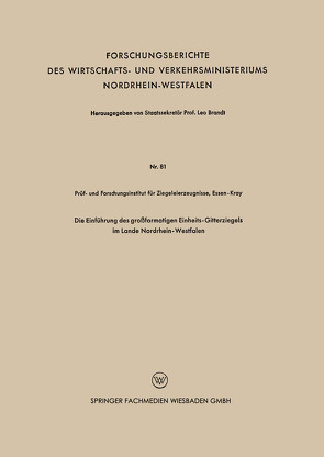 Die Einführung des großformatigen Einheits-Gitterziegels im Lande Nordrhein-Westfalen