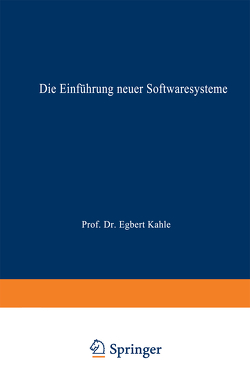 Die Einführung neuer Softwaresysteme von Heim,  Wilma