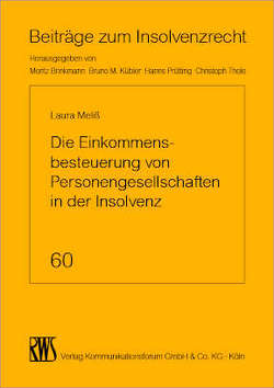 Die Einkommensbesteuerung von Personengesellschaften in der Insolvenz von Meliß,  Laura Kristine