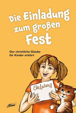 Die Einladung zum großen Fest von Hollenstein,  David, Kündig,  Claudia