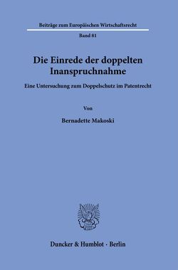 Die Einrede der doppelten Inanspruchnahme. von Makoski,  Bernadette