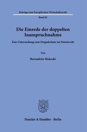 Die Einrede der doppelten Inanspruchnahme. von Makoski,  Bernadette