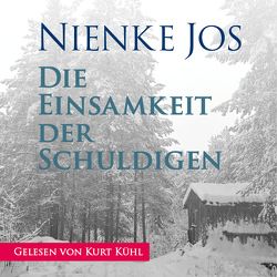 Die Einsamkeit der Schuldigen von Jos,  Nienke