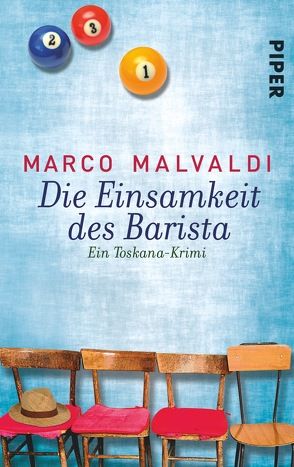 Die Einsamkeit des Barista von Malvaldi,  Marco, Zühlke,  Sigrun