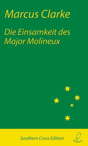 Die Einsamkeit des Major Molineux von Clarke,  Marcus