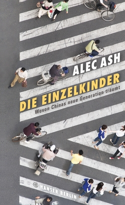 Die Einzelkinder von Ash,  Alec, Schmidt,  Thorsten