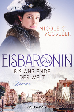 Die Eisbaronin von Vosseler,  Nicole C.