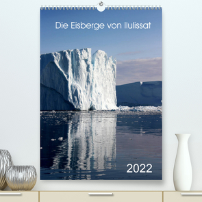 Die Eisberge von Ilulissat (Premium, hochwertiger DIN A2 Wandkalender 2022, Kunstdruck in Hochglanz) von Joecks,  Armin