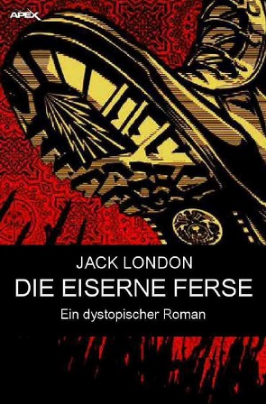 DIE EISERNE FERSE von London,  Jack