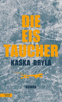 Die Eistaucher von Bryla,  Kaska