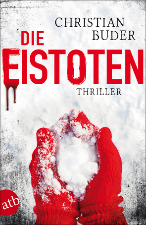 Die Eistoten von Buder,  Christian