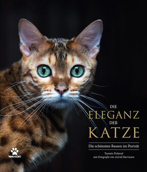 Die Eleganz der Katze von Fleischmann,  Paul, Harrisson,  Astrid, Pickeral,  Tamsin