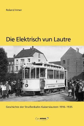 Die Elektrisch vun Lautre von Irmer,  Roland