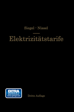 Die Elektrizitätstarife von Nissel,  H., Siegel,  G.