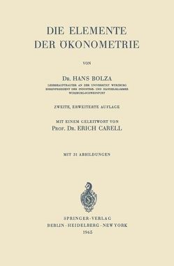 Die Elemente der Ökonometrie von Bolza,  Hans, Carell,  Erich