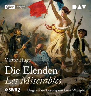 Die Elenden / Les Misérables von Günther,  Wolfgang, Hugo,  Victor, Westphal,  Gert, Wiegler,  Paul