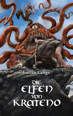 Die Elfen von Krateno von Caligo,  Lucian