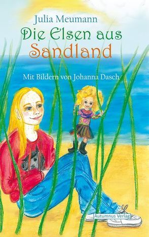 Die Elsen aus Sandland von Dasch,  Johanna, Meumann,  Julia